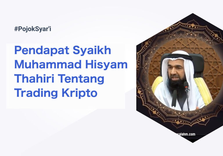 Pendapat Syaikh Muhammad Hisyam Thahiri Tentang Trading Kripto